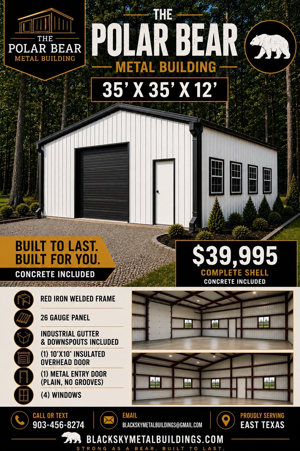 The Polar Bear 35 by 35 by 12 metal building package